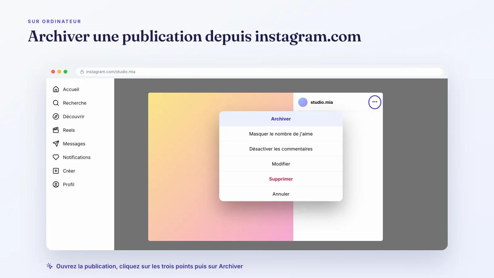 Fenêtre de navigateur sur instagram.com avec une publication ouverte et le menu des trois points affichant Archiver en haut