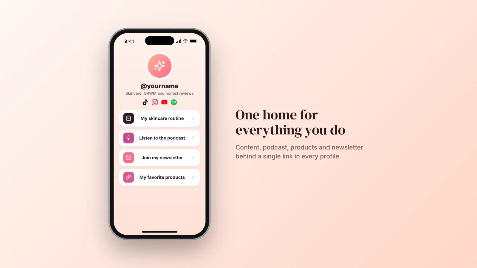Creator link in bio page on a phone with social icons and buttons for a skincare routine, a podcast, a newsletter and favorite products