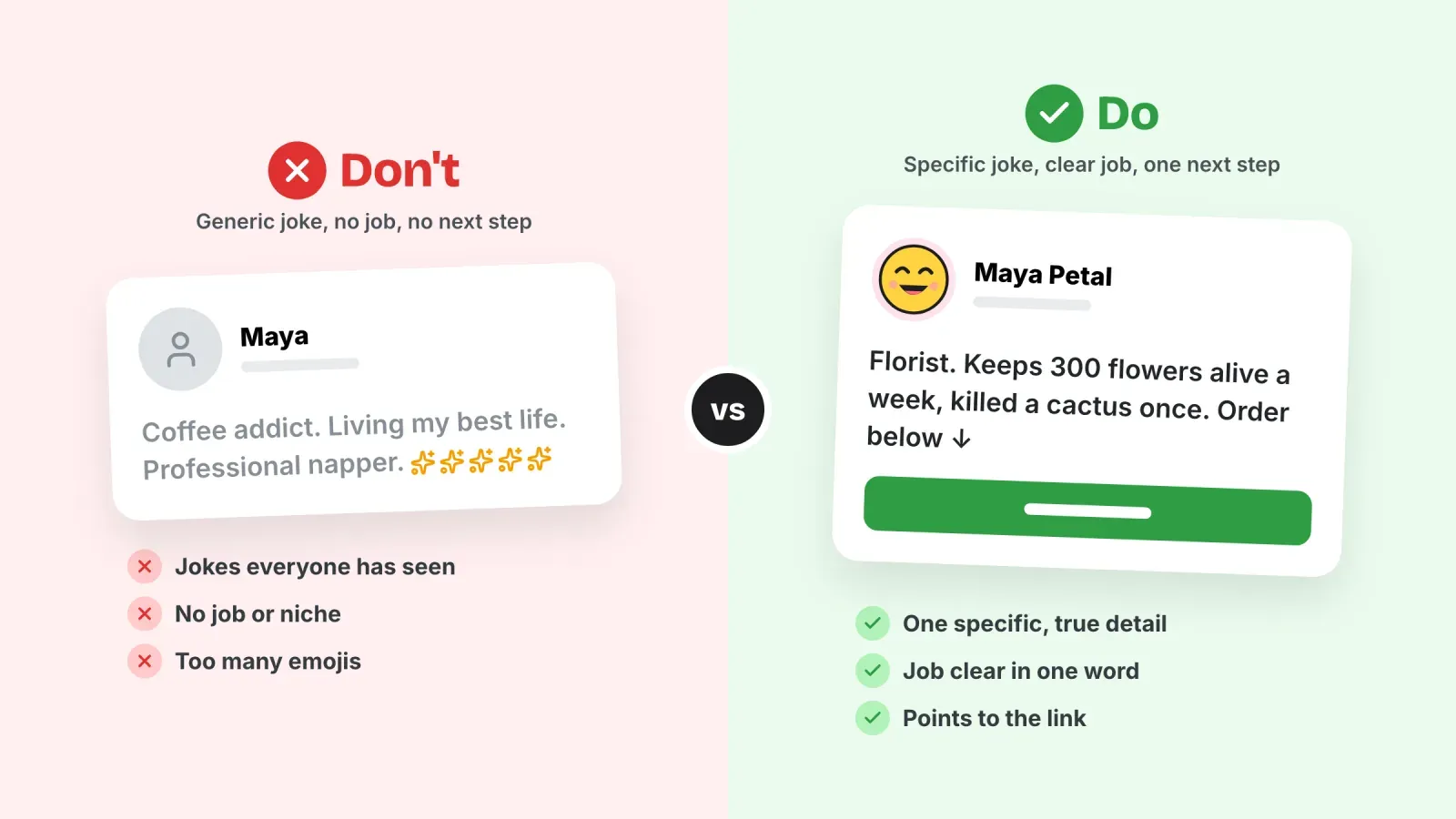 Two profiles compared, a generic bio with overused jokes and too many emojis next to a specific florist bio with a clear job and a link button