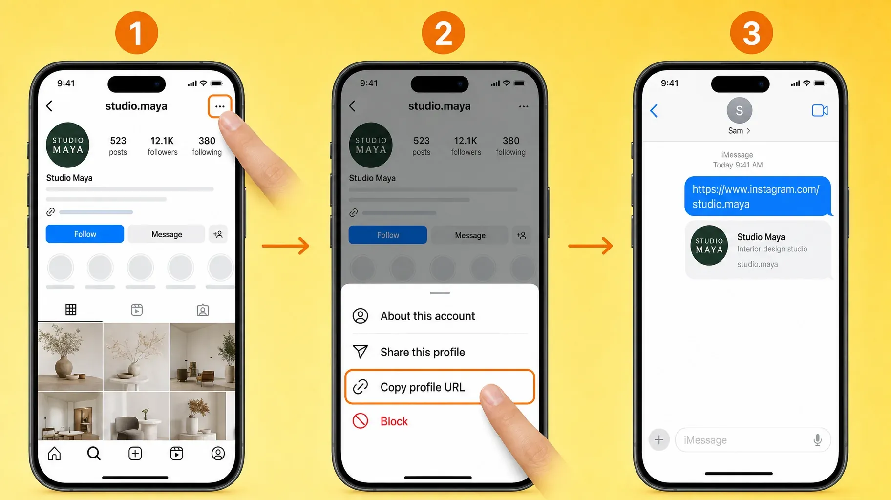 Three steps to copy another account's Instagram URL, tap the three-dot menu, choose Copy profile URL, then paste it in a message