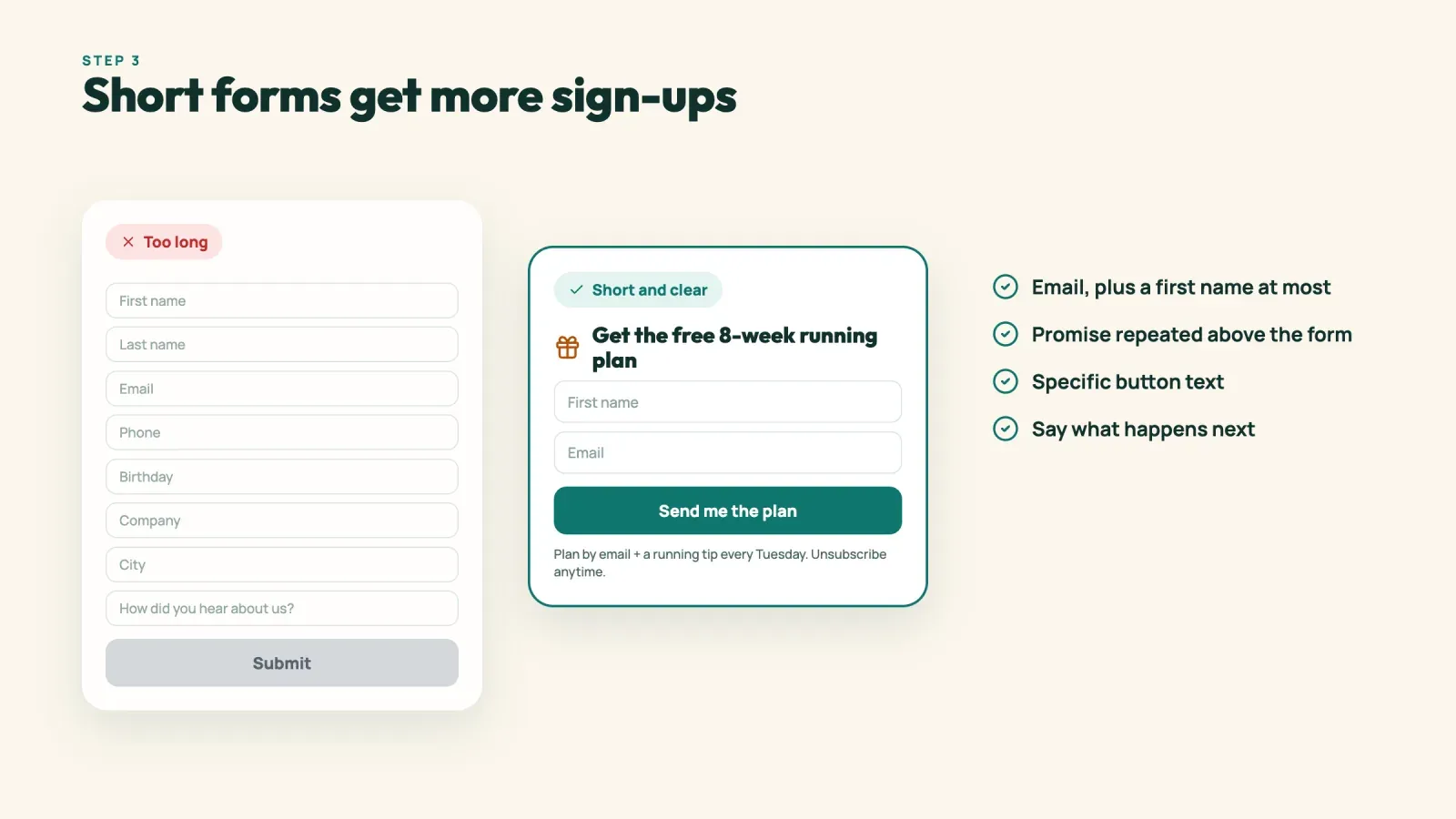 A long eight-field sign-up form next to a short form with a first name, an email, a specific button and a note on what happens next