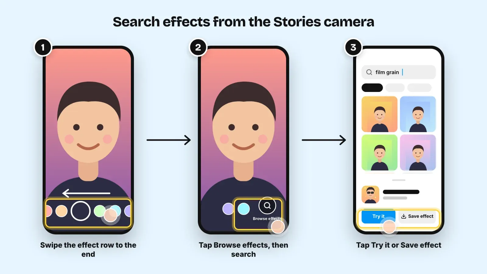 Three steps in the Instagram Stories camera, swipe the effect row, tap Browse effects and search, then tap Try it or Save effect