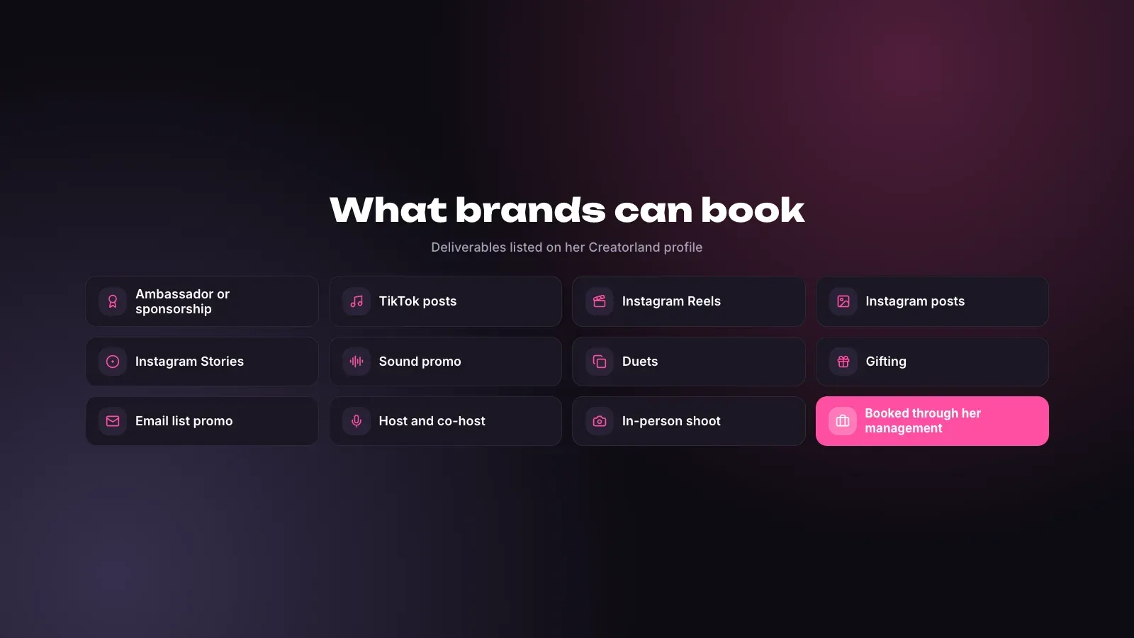 Grid of deliverables brands can book from her Creatorland profile, from TikTok posts and Reels to sound promos, duets, gifting and in-person shoots