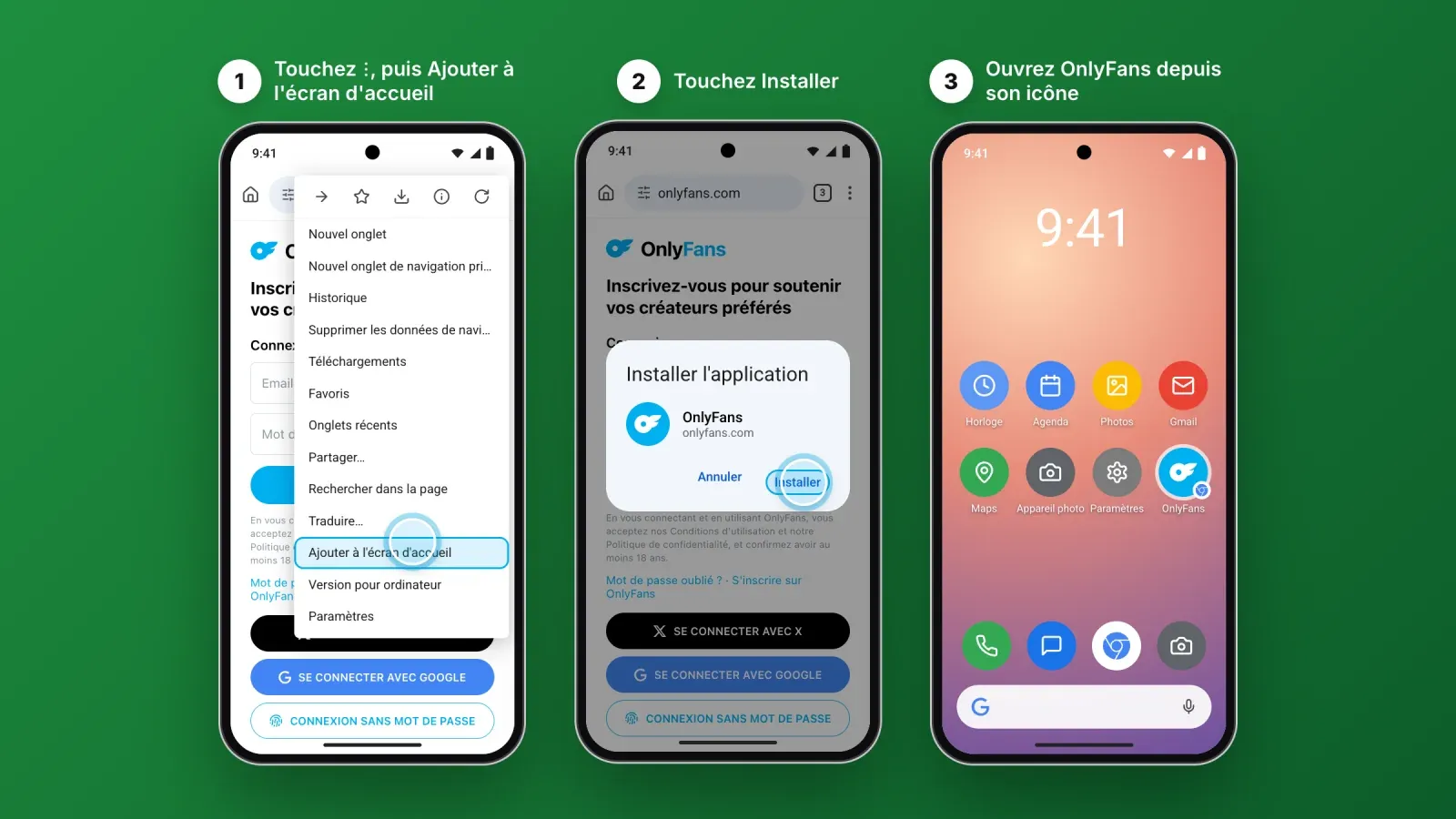 Trois étapes dans Chrome sur Android pour installer l'application OnlyFans, ouvrir le menu et toucher Ajouter à l'écran d'accueil, toucher Installer, puis ouvrir OnlyFans depuis sa nouvelle icône