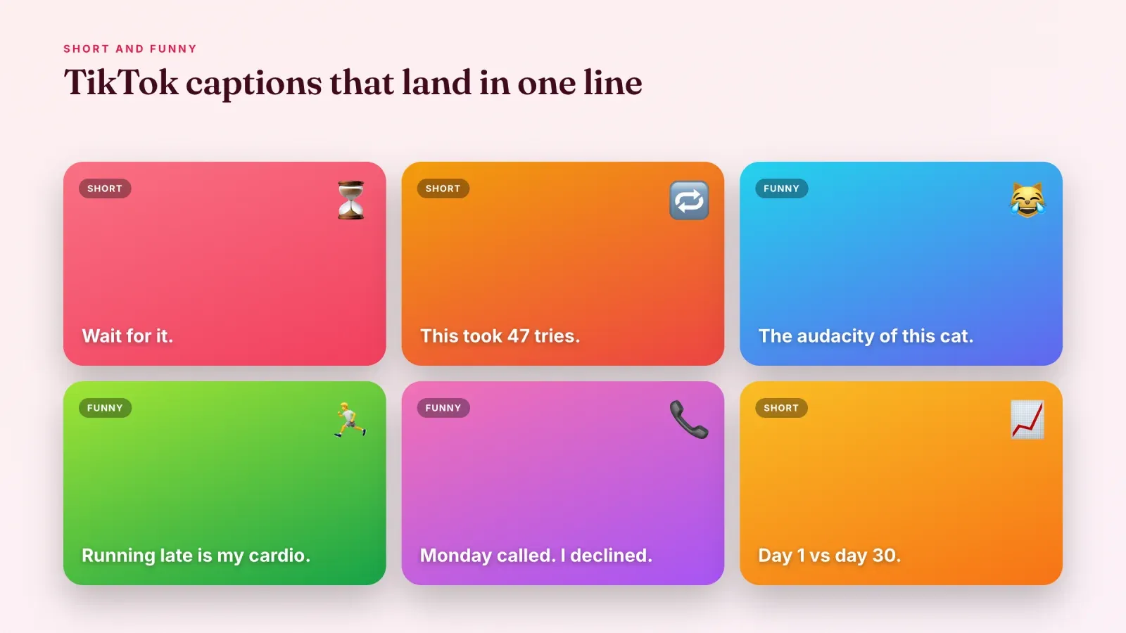 Six colorful cards with short and funny TikTok captions, each with an emoji
