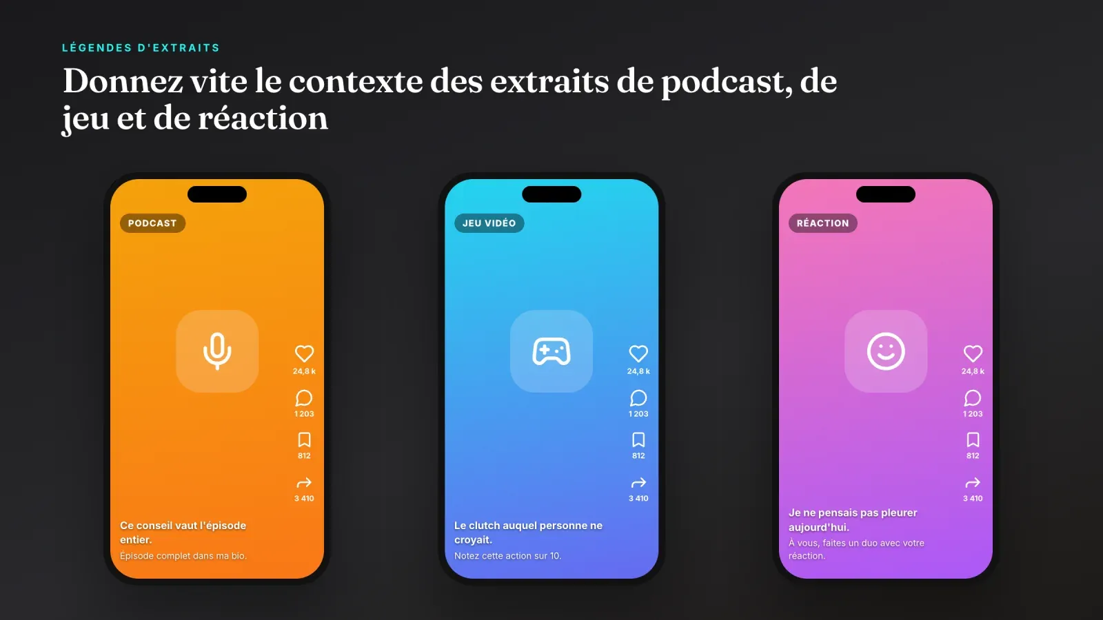 Trois extraits TikTok pour un podcast, un moment de jeu et une réaction, chacun avec une légende qui donne le contexte