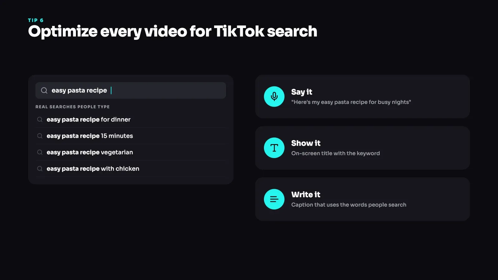 TikTok search bar with suggestions for easy pasta recipe, next to three ways to use a keyword, saying it, showing it on screen and writing it in the caption